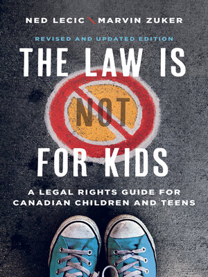 cover image of The Law Is (Not) for Kids